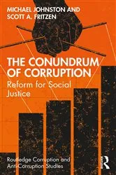 Book cover of The Conundrum of Corruption by Michael Johnston