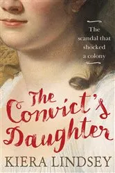 Book cover of The Convict's Daughter by Unknown