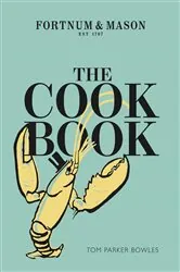 Book cover of The Cook Book by Tom Parker Bowles