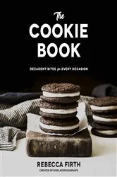Book cover of The Cookie Book by Rebecca Firth