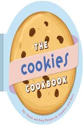 Book cover of The Cookies Cookbook by Weldon Owen