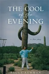 Book cover of The Cool of the Evening by Paula Kurman