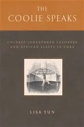 Book cover of The Coolie Speaks by Lisa Yun