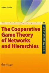 Book cover of The Cooperative Game Theory of Networks and Hierarchies by Unknown