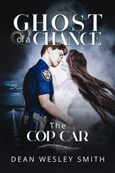 Book cover of The Cop Car by Dean Wesley Smith