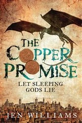 Book cover of The Copper Promise (complete novel) by Jen Williams