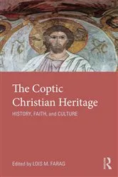 Book cover of The Coptic Christian Heritage by Lois M. Farag