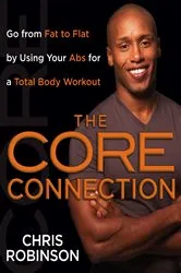 Book cover of The Core Connection by Chris Robinson