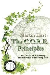 Book cover of The C.O.R.E. Principles by Hart