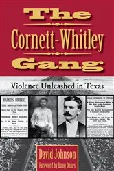 Book cover of The Cornett-Whitley Gang by David Johnson