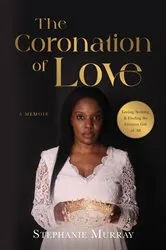Book cover of The Coronation of Love by Stephanie Murray