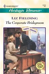 Book cover of The Corporate Bridegroom by Unknown