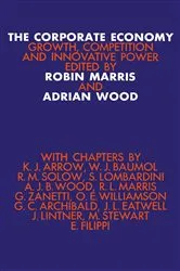 Book cover of The Corporate Economy by Robin Marris