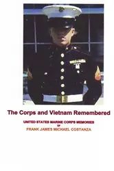 Book cover of The Corps and Vietnam Remembered by Unknown
