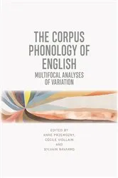 Book cover of The Corpus Phonology of English by Anne Przewozny