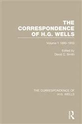 Book cover of The Correspondence of H.G. Wells by David C. Smith