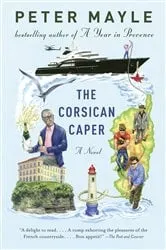 Book cover of The Corsican Caper by Peter Mayle