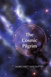 Book cover of The Cosmic Pilgrim by Margaret MacIntyre