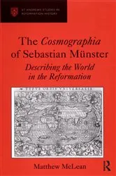 Book cover of The Cosmographia of Sebastian Münster by Matthew McLean