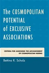 Book cover of The Cosmopolitan Potential of Exclusive Associations by Unknown