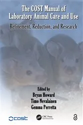 Book cover of The COST Manual of Laboratory Animal Care and Use by Bryan Howard