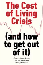 Book cover of The Cost of Living Crisis by Costas Lapavitsas