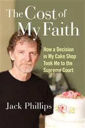 Book cover of The Cost of My Faith by Jack Phillips