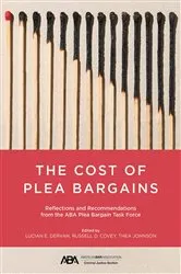 Book cover of The Cost of Plea Bargains by Lucian E. Dervan