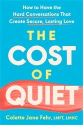 Book cover of The Cost of Quiet by Colette Jane Fehr