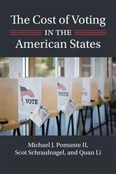 Book cover of The Cost of Voting in the American States by Michael J. Pomante