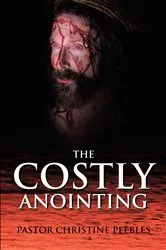 Book cover of The Costly Anointing by Unknown