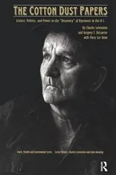 Book cover of The Cotton Dust Papers by Charles Levenstein