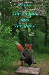 Book cover of The Cougar and The Quest by Randall Fox