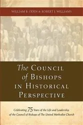 Book cover of The Council of Bishops in Historical Perspective by William B. Oden