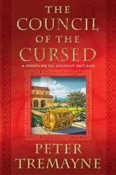 Book cover of The Council of the Cursed by Peter Tremayne