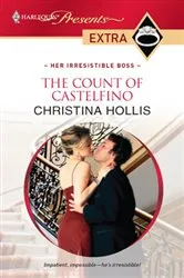 Book cover of The Count of Castelfino by Christina Hollis