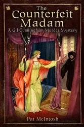 Book cover of The Counterfeit Madam by Pat McIntosh