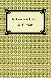 Book cover of The Countess Cathleen by William Butler Yeats