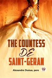 Book cover of The Countess De Saint-Geran by pere Alexandre Dumas