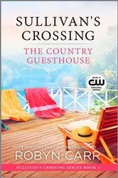 Book cover of The Country Guesthouse by Robyn Carr