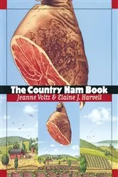 Book cover of The Country Ham Book by Jeanne Voltz