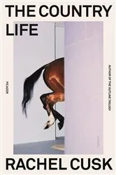 Book cover of The Country Life by Rachel Cusk