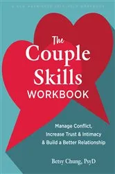 Book cover of The Couple Skills Workbook by Betsy Chung
