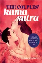 Book cover of The Couples' Kama Sutra by Elizabeth McGrath