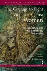 Book cover of The Courage to Fight Violence Against Women by Unknown