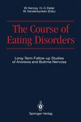 Book cover of The Course of Eating Disorders by Wolfgang Herzog