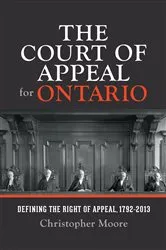 Book cover of The Court of Appeal for Ontario by Christopher Moore
