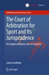 Book cover of The Court of Arbitration for Sport and Its Jurisprudence by Unknown