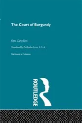 Book cover of The Court of Burgundy by Otto Cartellieri