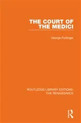 Book cover of The Court of the Medici by Unknown